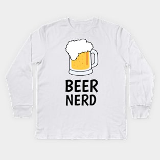 beer nerd Kids Long Sleeve T-Shirt